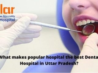 Dental Hospital in Uttar Pradesh