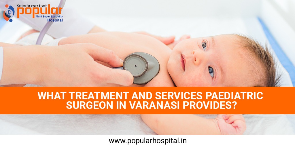 paediatric surgeon in Varanasi