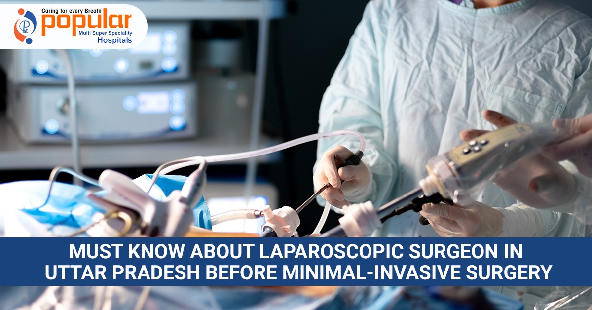 laparoscopic surgeon in Uttar Pradesh