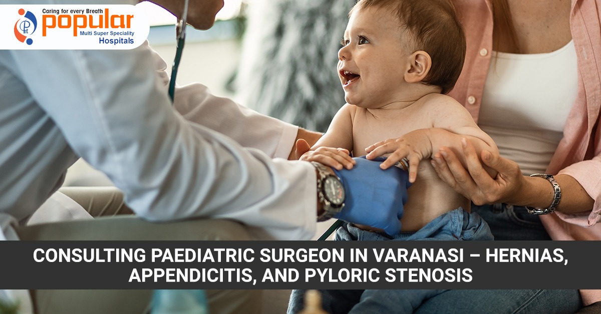 Paediatric Surgeon in Varanasi
